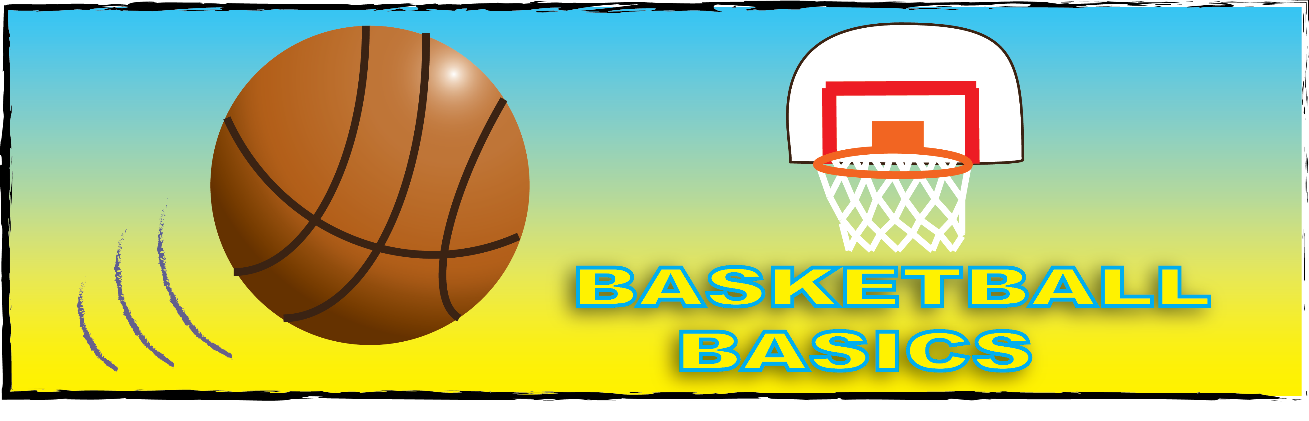 Basketball Basics Banner